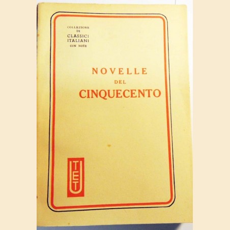 Novelle del Cinquecento, a cura di Fatini