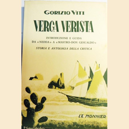 Viti, Verga Verista. Guida a “I malavoglia”, a “Mastro Don Gesualdo” e alle maggiori novelle veriste