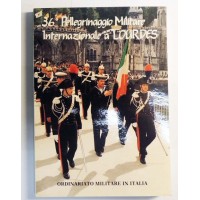 36° pellegrinaggio militare internazionale a Lourdes. 26-31 maggio 1994