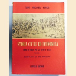 Caroli, Cornachia, Paolozzi, Storia civile ed economica. Corso di storia per gli istituti tecnici