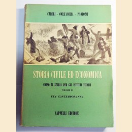 Caroli, Cornachia, Paolozzi, Storia civile ed economica. Corso di storia per gli istituti tecnici