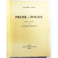 Giusti, Prose e poesie. Scelte e annotate dal prof. Menotti Brunetti