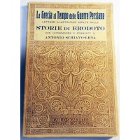 La Grecia al tempo delle Guerre Persiane. Letture illustrative scelte dalle Storie di Erodoto