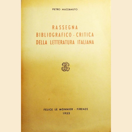 Mazzamuto, Rassegna bibliografico-critica della letteratura italiana