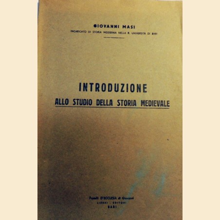 Masi, Introduzione allo studio della storia medievale