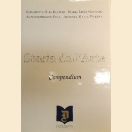 Guia Bianchi et al., Storia dell’arte. Compendium, Vol. I: Dalle prime luci al Trecento italiano