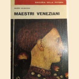 Valsecchi, I maestri veneziani