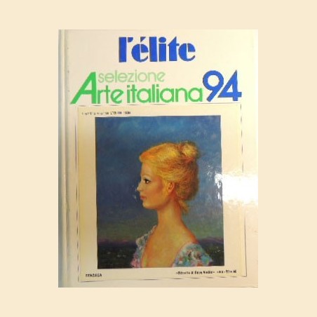 L’élite. Selezione arte italiana 94, a cura di Perdicaro