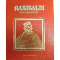 Garibaldi, Le mie memorie