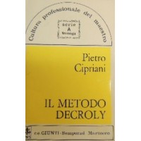Cipriani, Il metodo Decroly