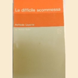 Laporta, La difficile scommessa