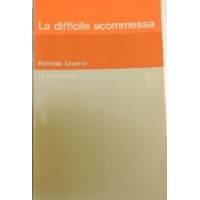 Laporta, La difficile scommessa