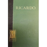 Ricardo, Princìpi dell’economia politica e delle imposte con altri saggi sull’agricoltura e sulla moneta
