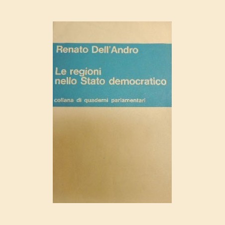 Dell’Andro, Le regioni nello Stato democratico