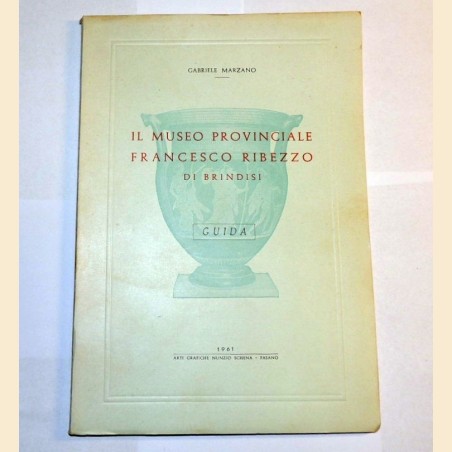 Marzano, Il museo provinciale Francesco Ribezzo di Brindisi