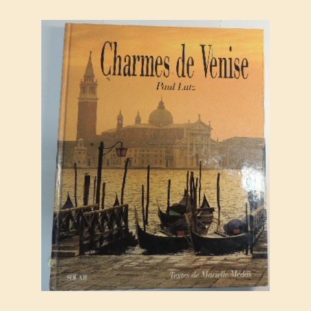 Lutz, Médas, Charmes de Venise