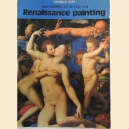 Hope, Masterpiece of italian Renaissance painting. With 40 colour plates