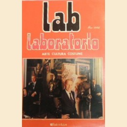 Lab. Il nuovo laboratorio. Arte cultura costume, a. IV, n. 3, agosto 1985