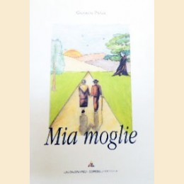 Panza, Mia moglie