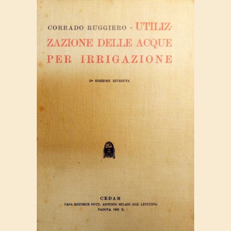 Ruggiero, Utilizzazione delle acque per irrigazione