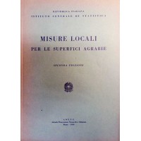 Repubblica Italiana – Istituto Centrale di Statistica, Misure locali per le superfici agrarie