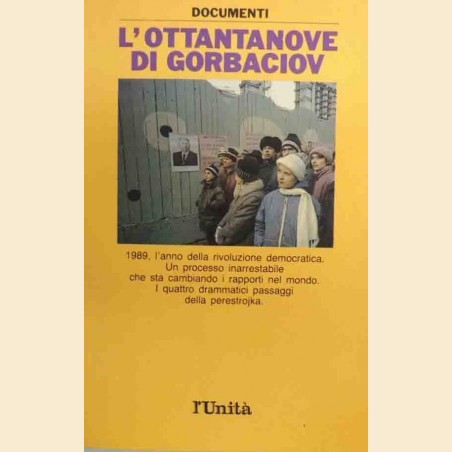 L’Ottantanove di Gorbaciov, a cura di Guerra