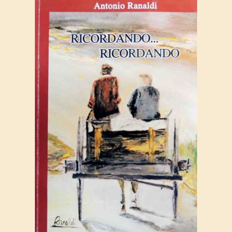 Rinaldi, Ricordando… ricordando