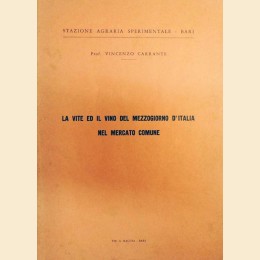 Carrante, La vite ed il vino del Mezzogiorno d’Italia nel mercato comune