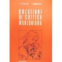Petrocchi, Giannantonio, Questioni di critica manzoniana