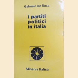 De Rosa, I partiti politici in Italia