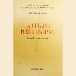 Frattini, La giovane poesia italiana. Cronache eorientamenti