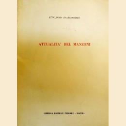 d'Alessandro, Attualità del Manzoni