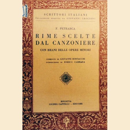 Petrarca, Rime scelte dal Canzoniere con brani delle opere minori, commento di Bertacchi