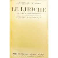 Manzoni, Le liriche, con introduzione, commento e giudizi dei migliori critici, a cura di Marenduzzo