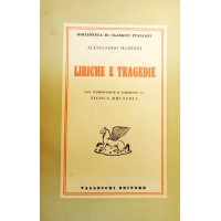 Manzoni, Liriche e tragedie, con introduzione e commento di Bruscoli