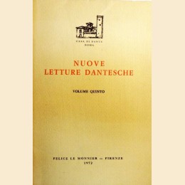Nuove letture dantesche. Volume quinto. Anno di studi 1969-1970