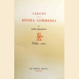 Malagoli, Saggio sulla Divina Commedia