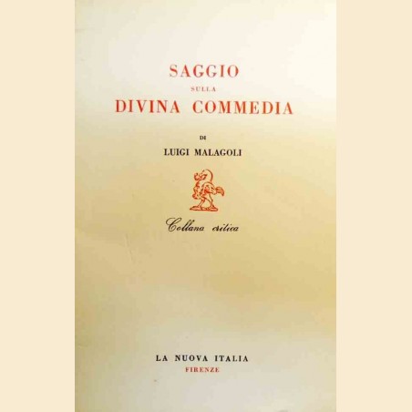 Malagoli, Saggio sulla Divina Commedia