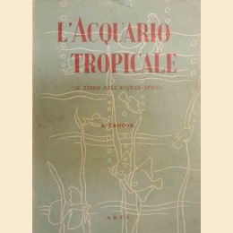 Canova, L’acquario tropicale. Il libro dell’acquariofilo