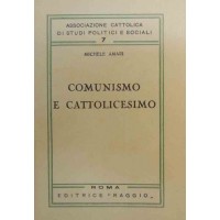Amari, Comunismo e cattolicesimo
