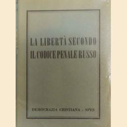 La libertà secondo il codice penale russo