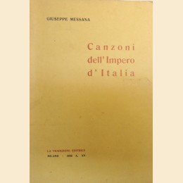 Messana, Canzoni dell’Impero d’Italia