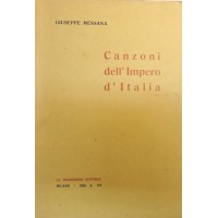 Messana, Canzoni dell’Impero d’Italia