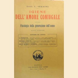 Seraine, Igiene dell’amore coniugale ovvero Fisiologia della generazione dell’uomo