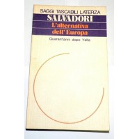 Salvadori, L'alternativa dell'Europa