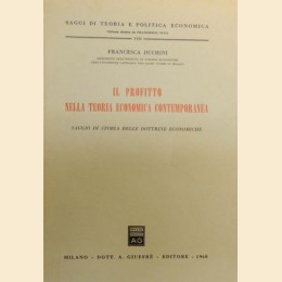 Duchini, Il profitto nella teoria economica contemporanea. Saggio di storia delle dottrine economiche