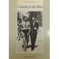 De Leonardis, L’umanità di Aldo Moro