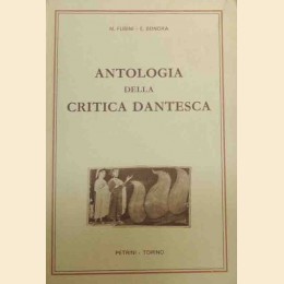 Bonora, Fubini, Antologia della critica dantesca