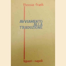Frank, Avviamento alla traduzione. Raccolta italiani e inglesi