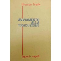 Frank, Avviamento alla traduzione. Raccolta italiani e inglesi